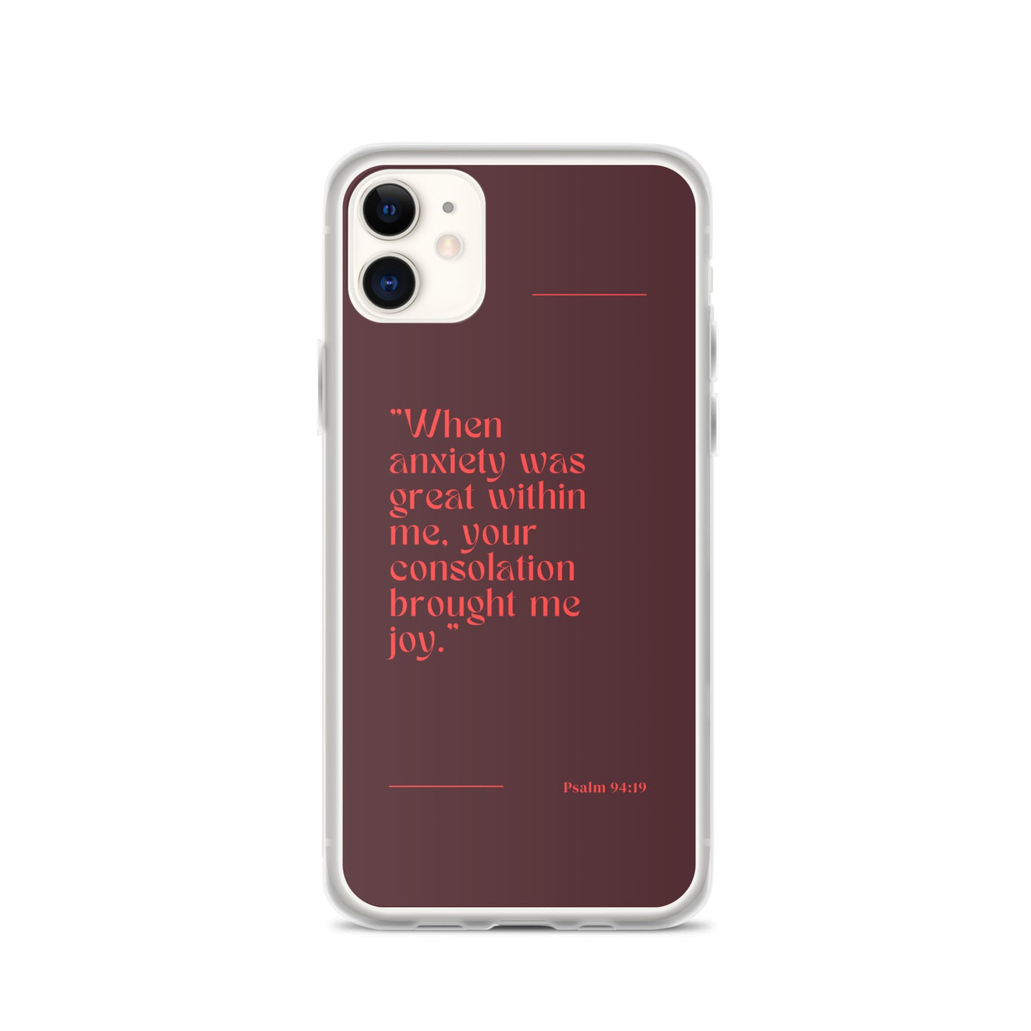 Psalm 94:19 Clear Case for iPhone®