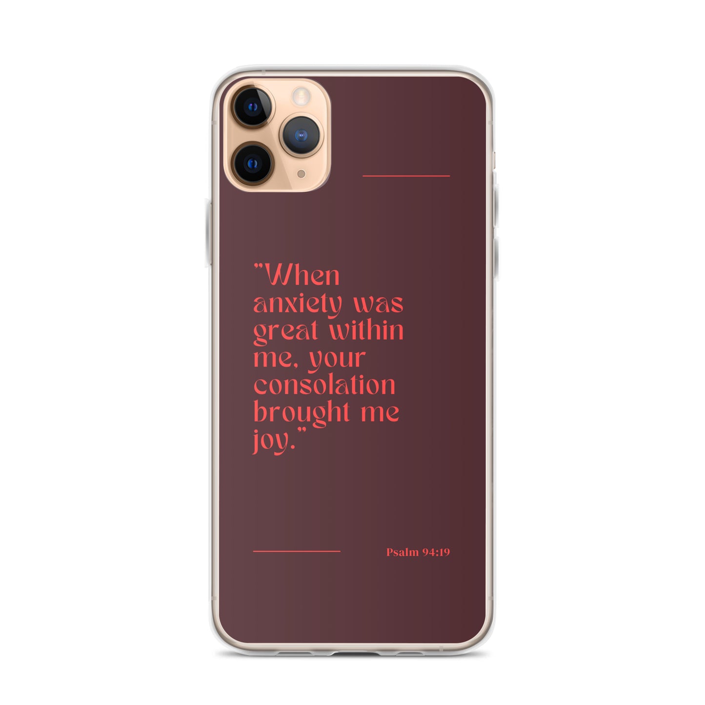 Psalm 94:19 Clear Case for iPhone®