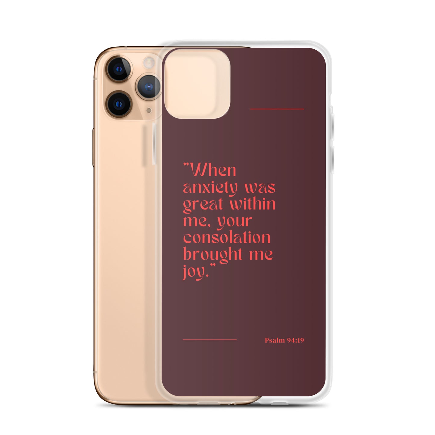 Psalm 94:19 Clear Case for iPhone®