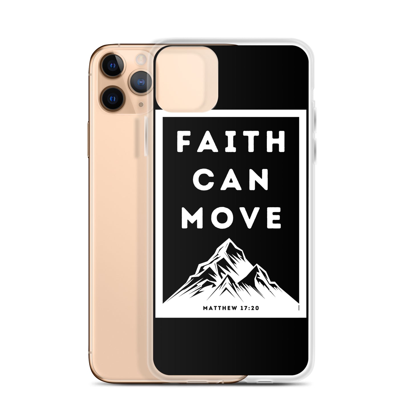 Faith can move mountains Clear Case for iPhone®