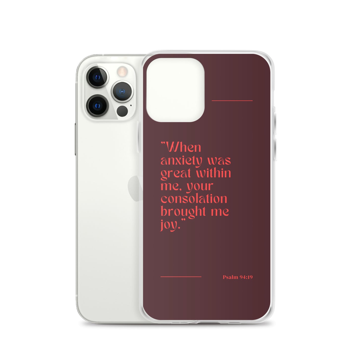 Psalm 94:19 Clear Case for iPhone®