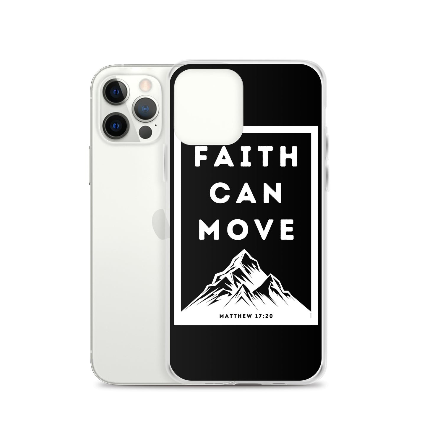 Faith can move mountains Clear Case for iPhone®