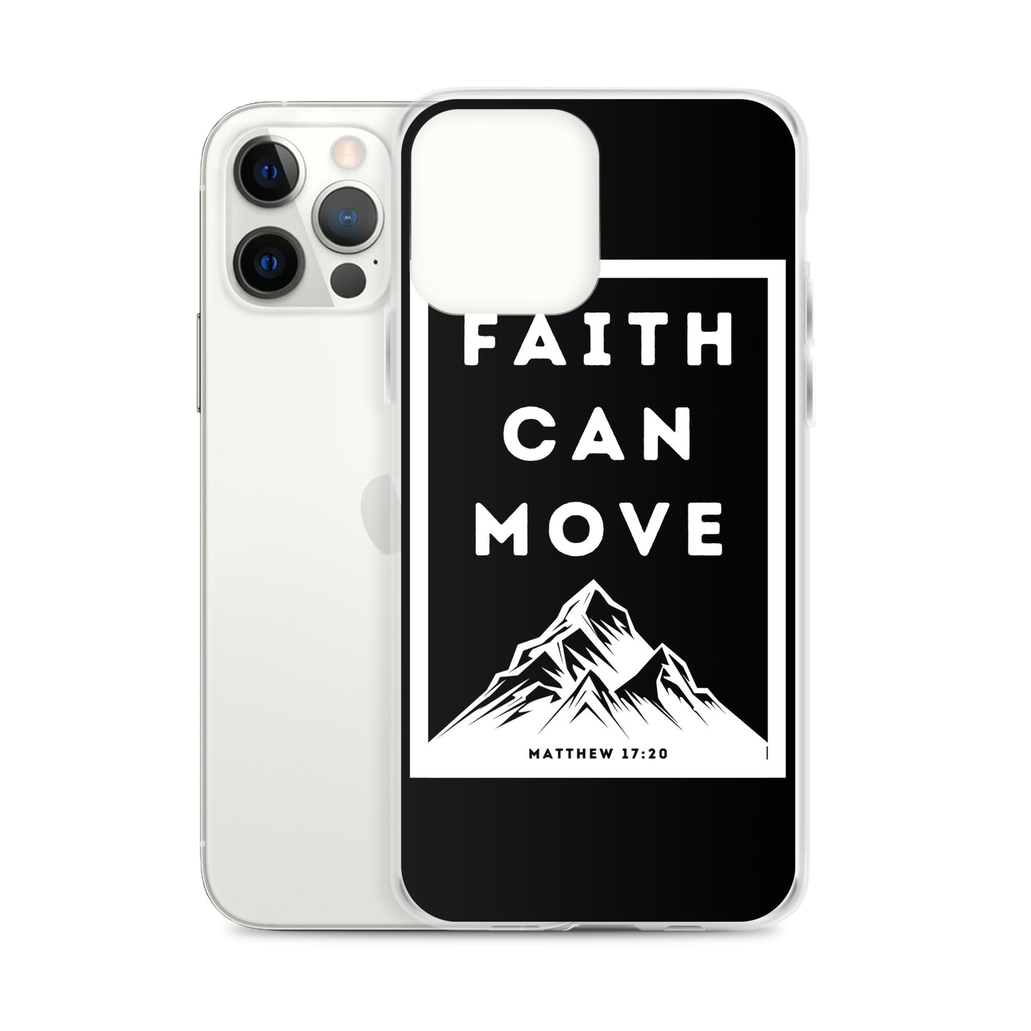 Faith can move mountains Clear Case for iPhone®