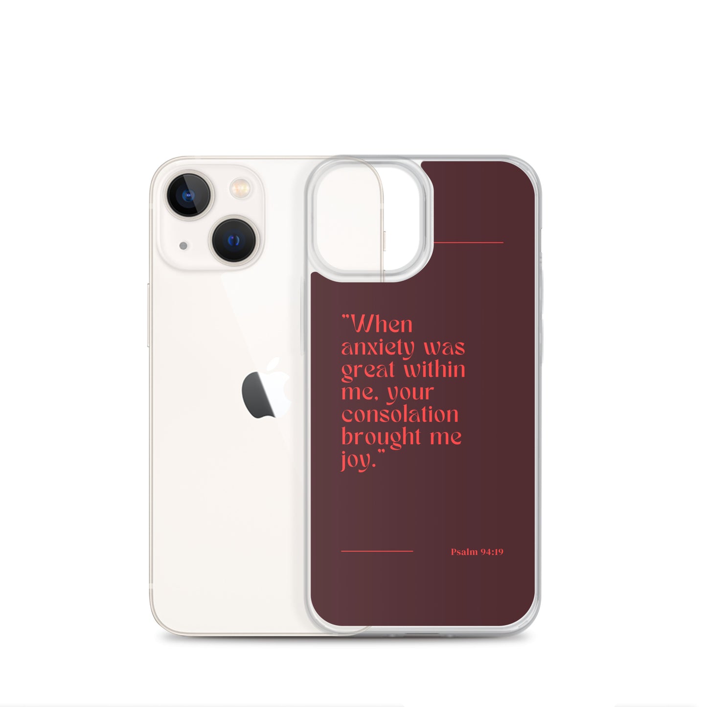 Psalm 94:19 Clear Case for iPhone®