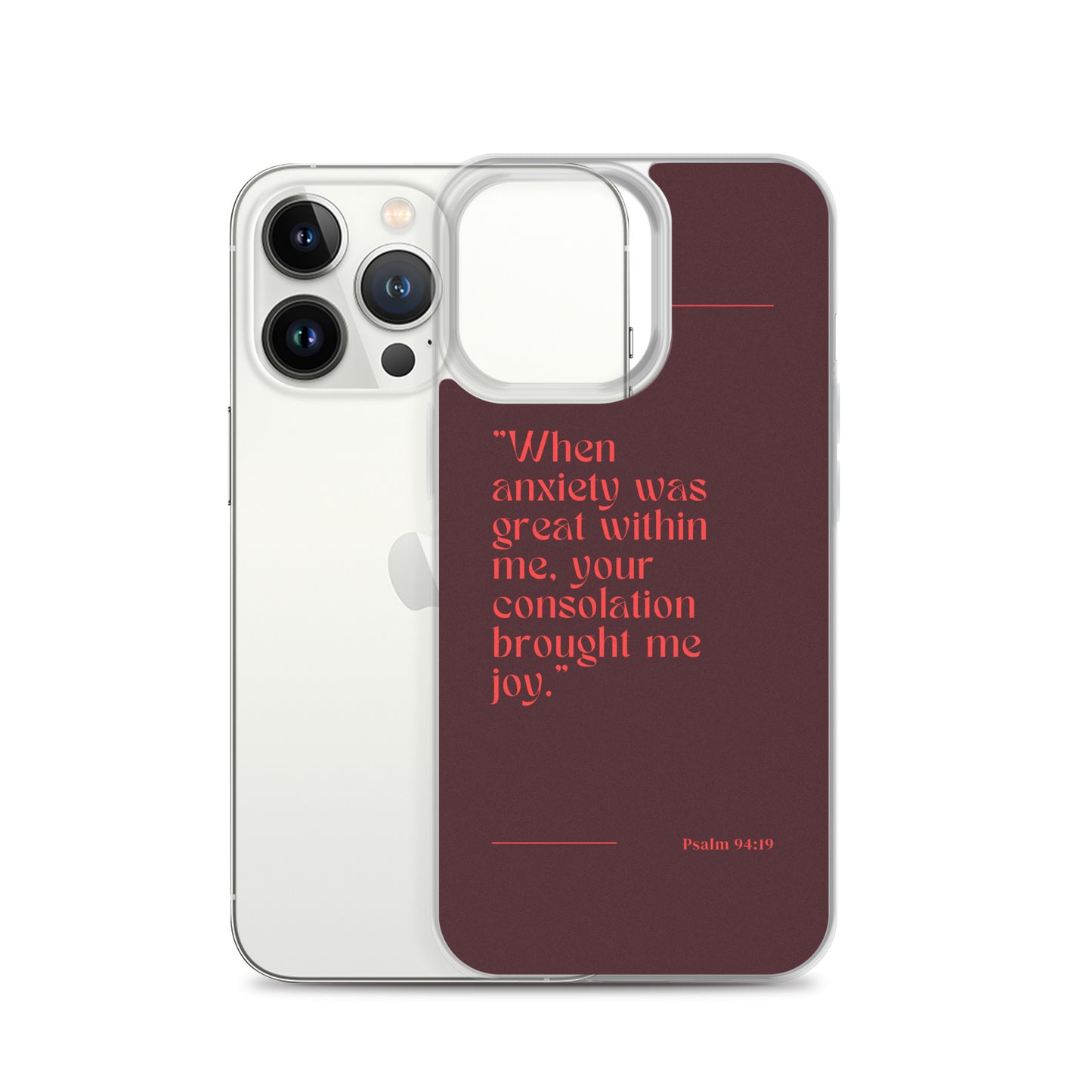 Psalm 94:19 Clear Case for iPhone®