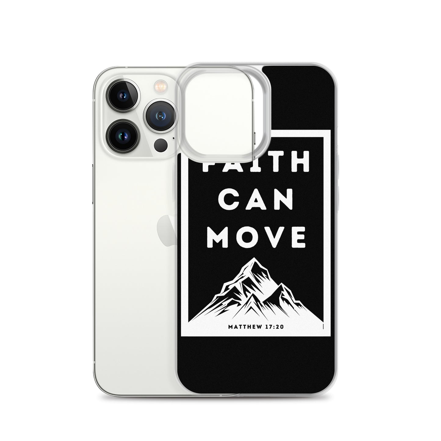 Faith can move mountains Clear Case for iPhone®