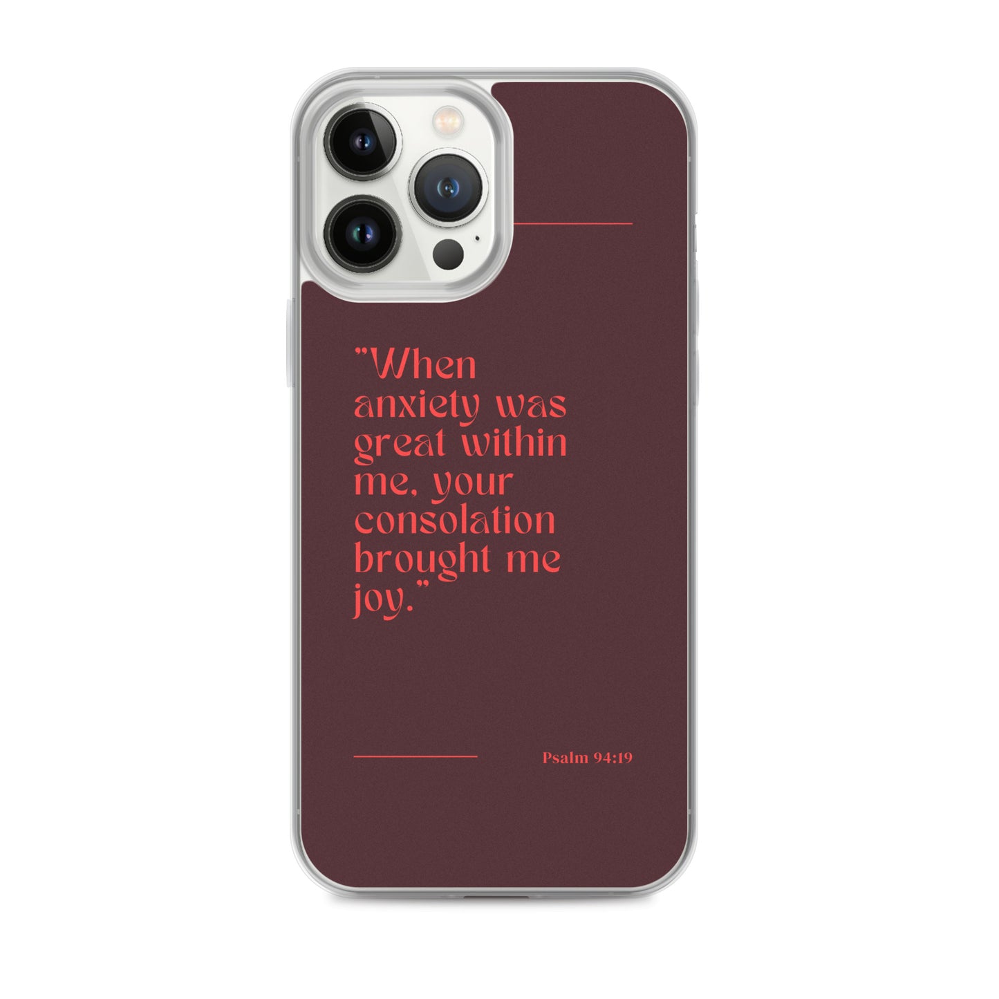 Psalm 94:19 Clear Case for iPhone®