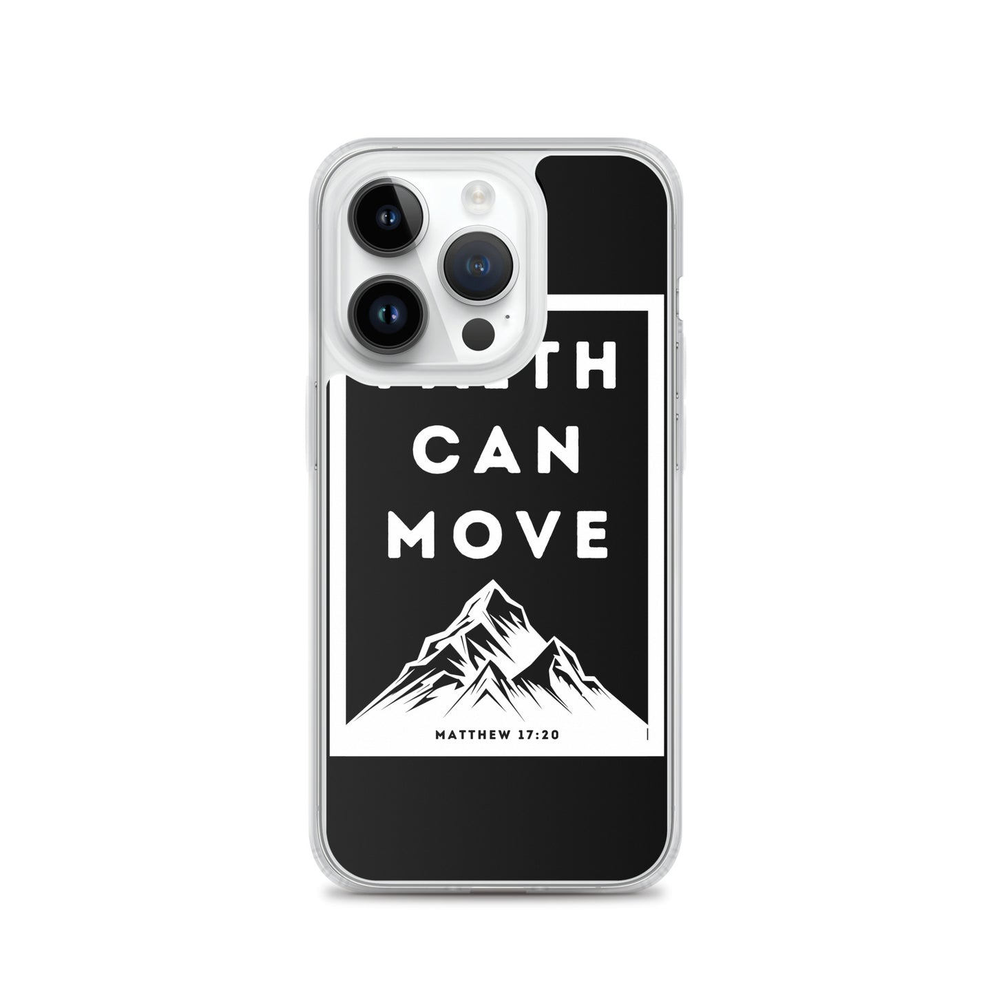 Faith can move mountains Clear Case for iPhone®