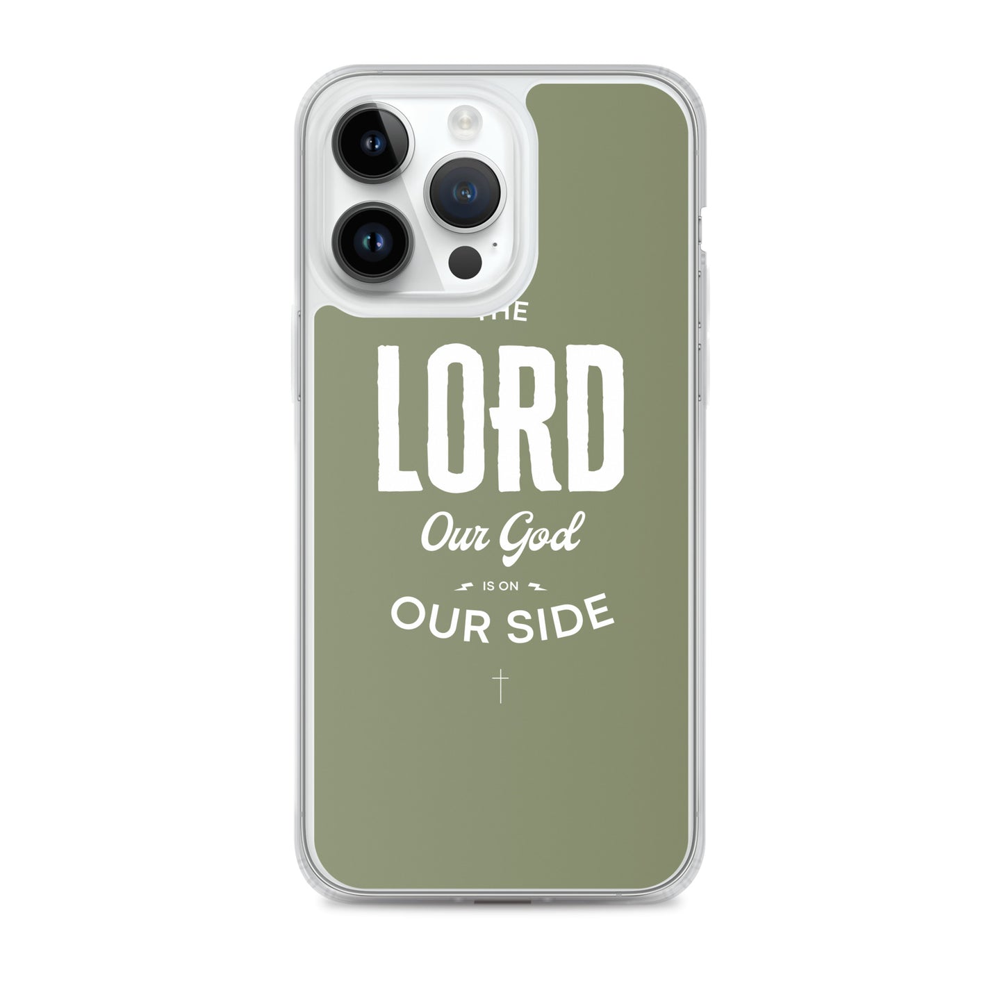 The Lord on our side Clear Case for iPhone®