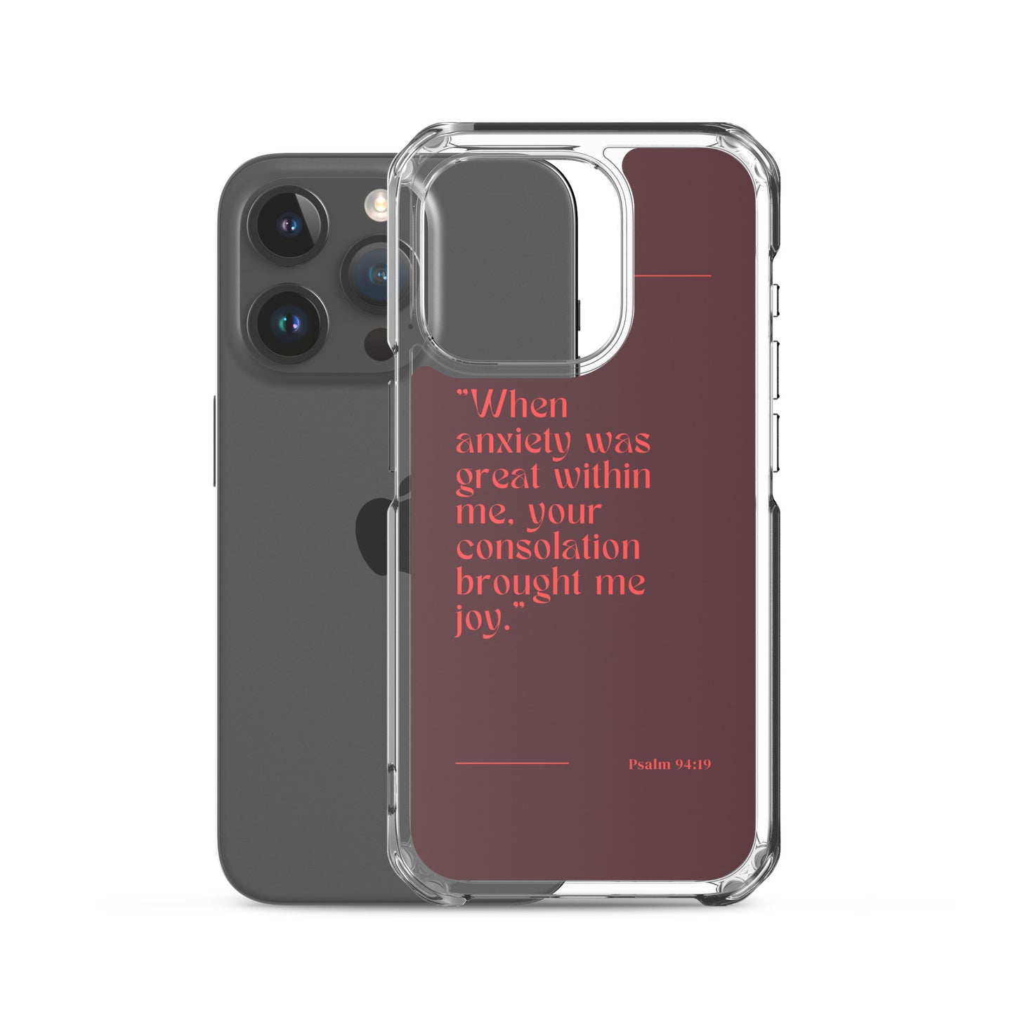 Psalm 94:19 Clear Case for iPhone®