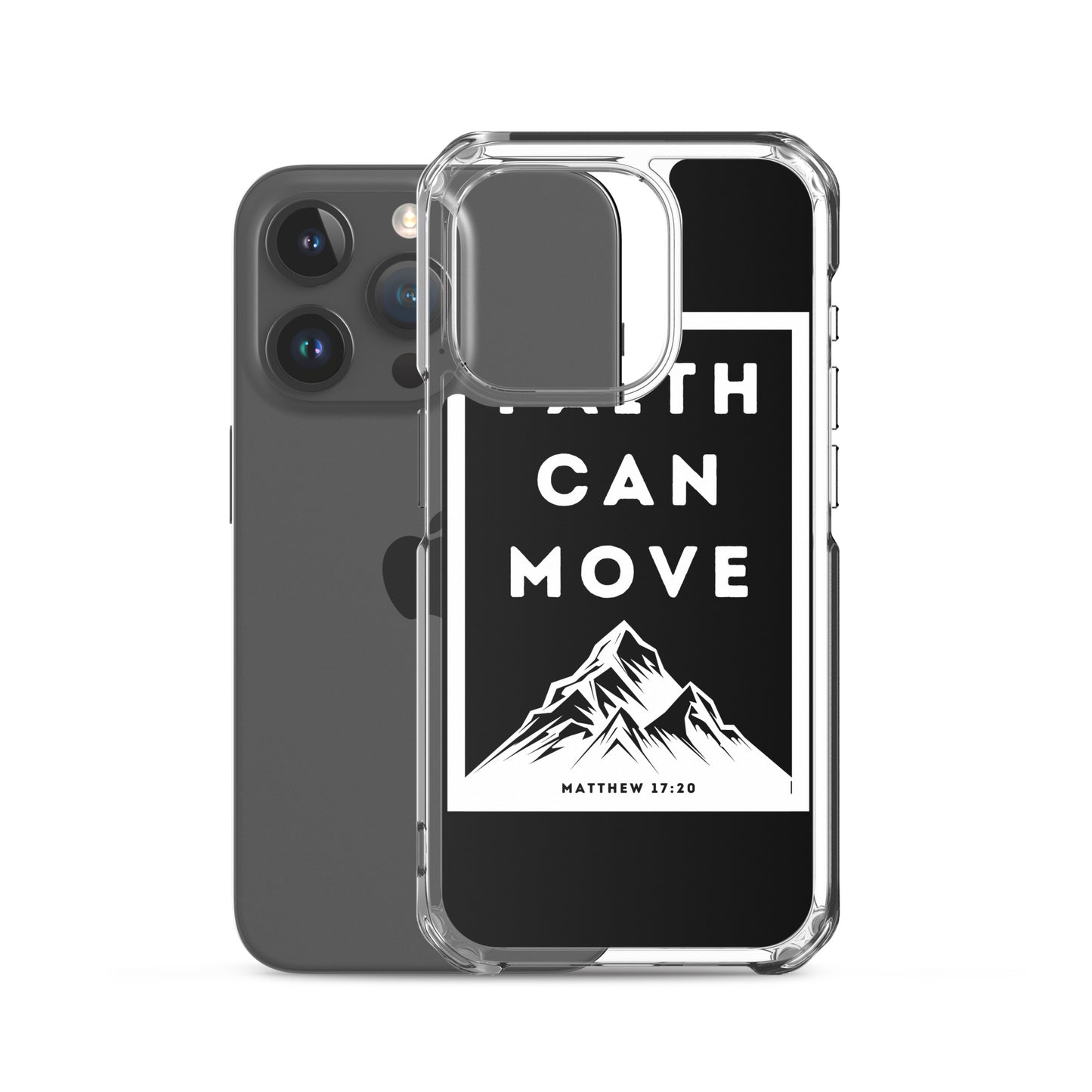 Faith can move mountains Clear Case for iPhone®