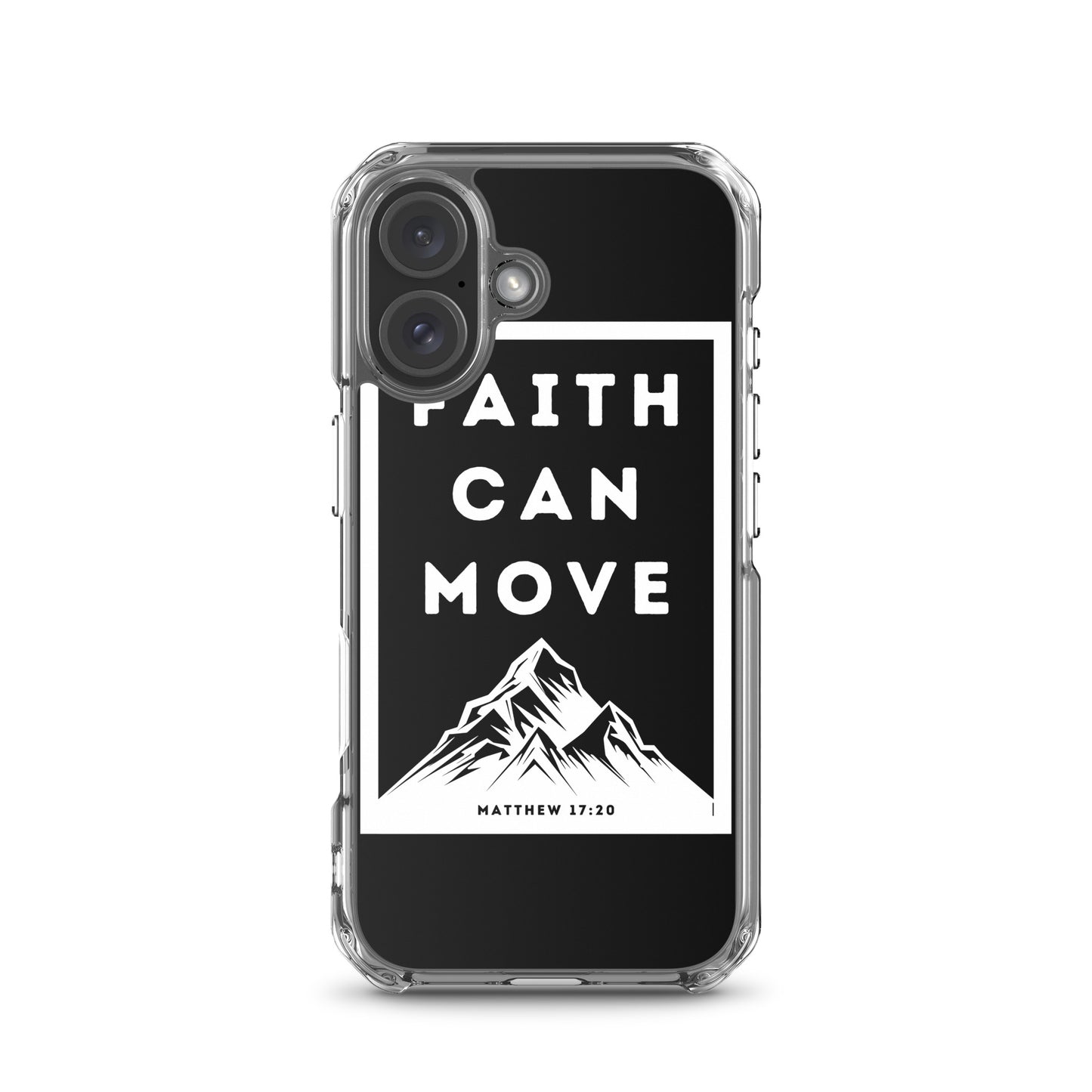 Faith can move mountains Clear Case for iPhone®