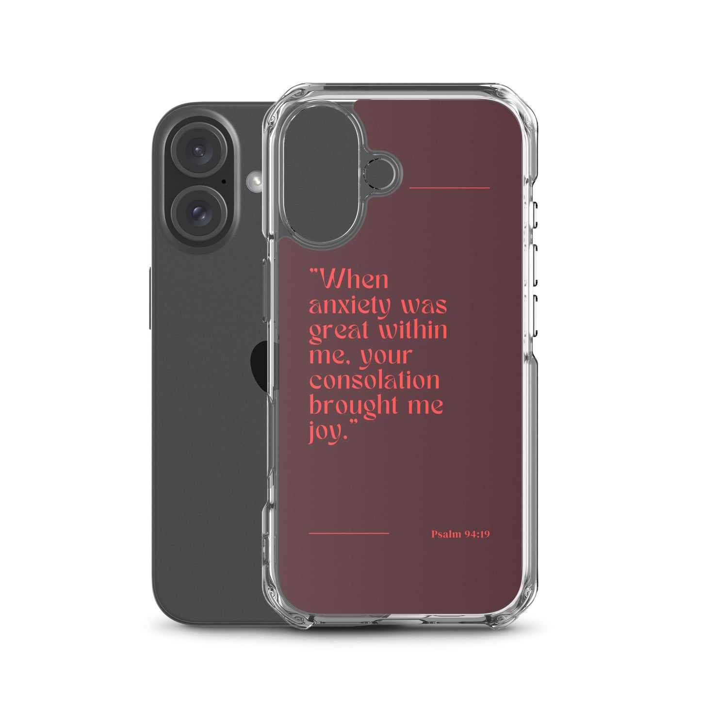 Psalm 94:19 Clear Case for iPhone®