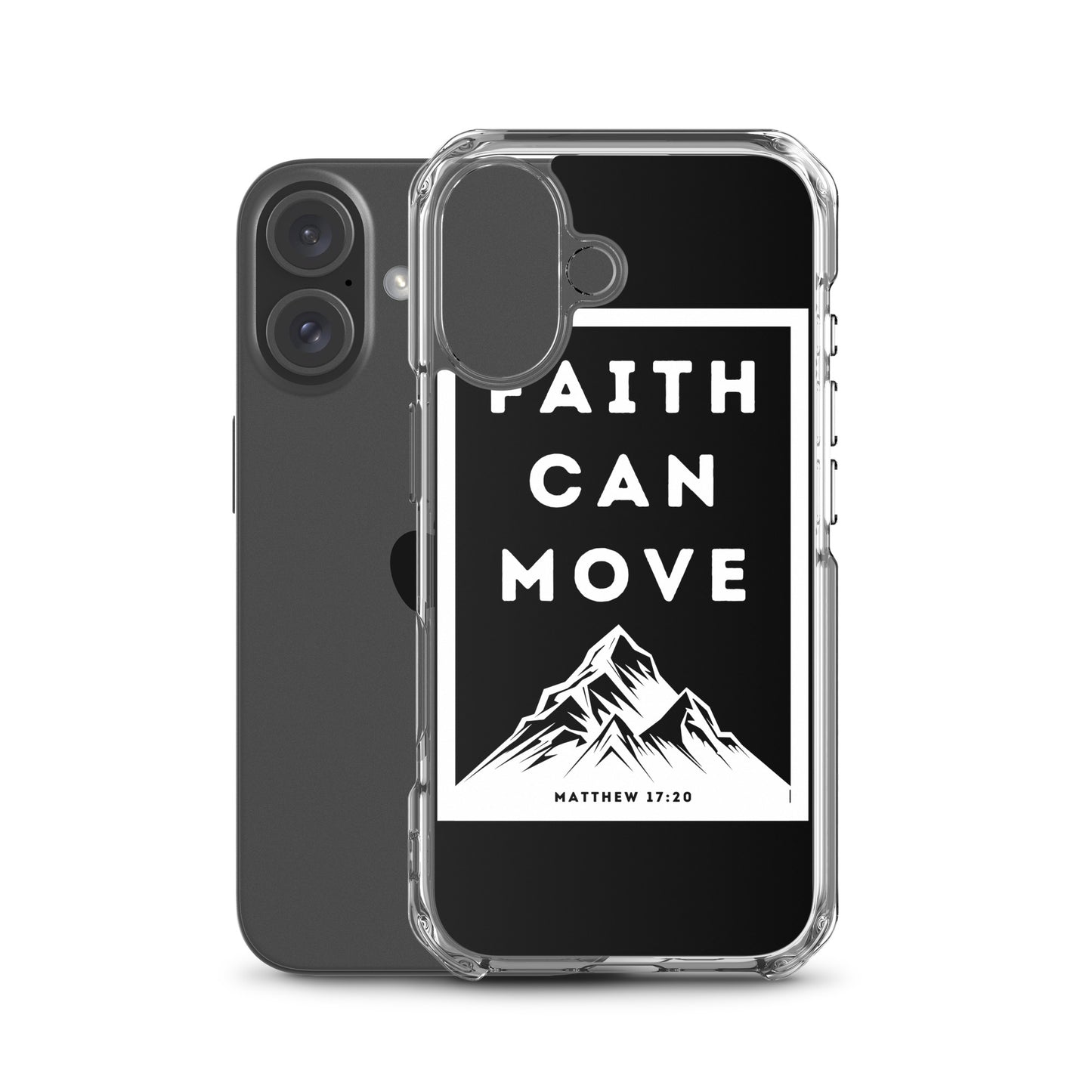 Faith can move mountains Clear Case for iPhone®