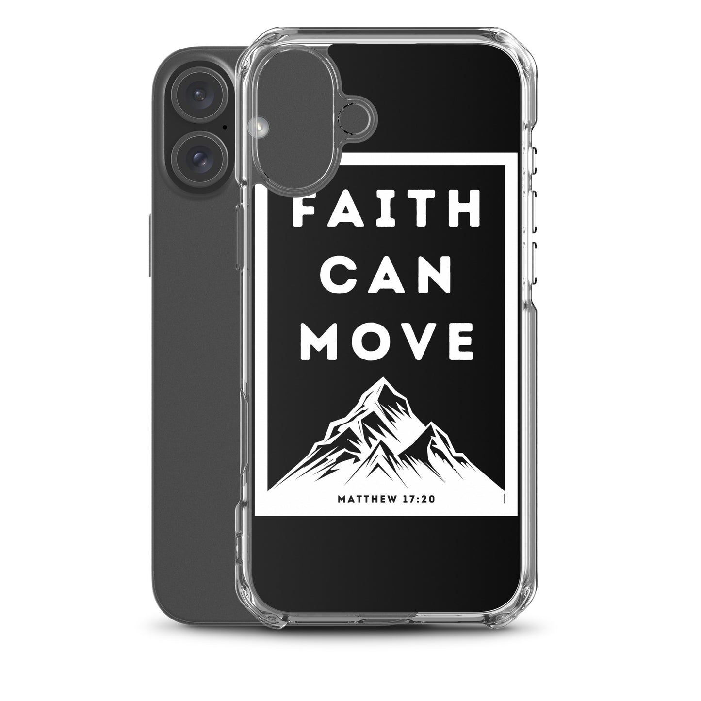 Faith can move mountains Clear Case for iPhone®