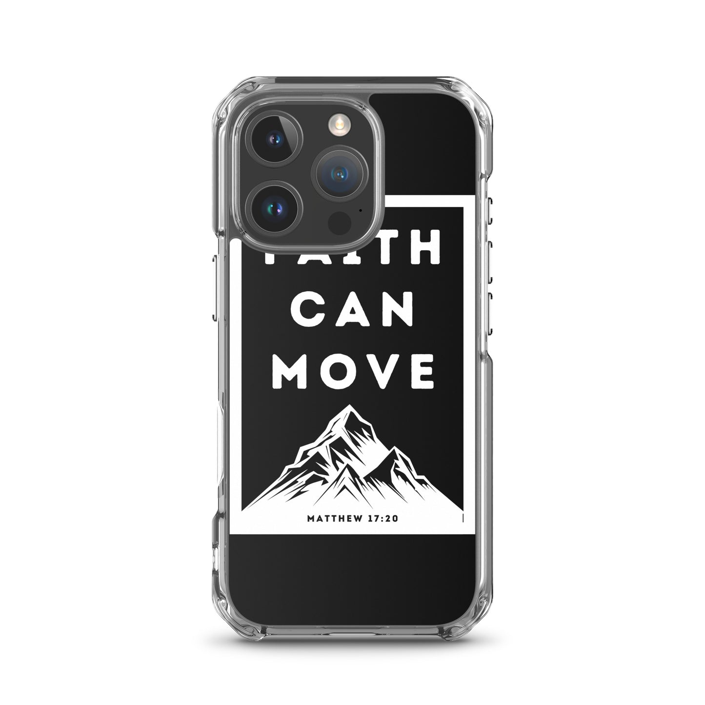 Faith can move mountains Clear Case for iPhone®