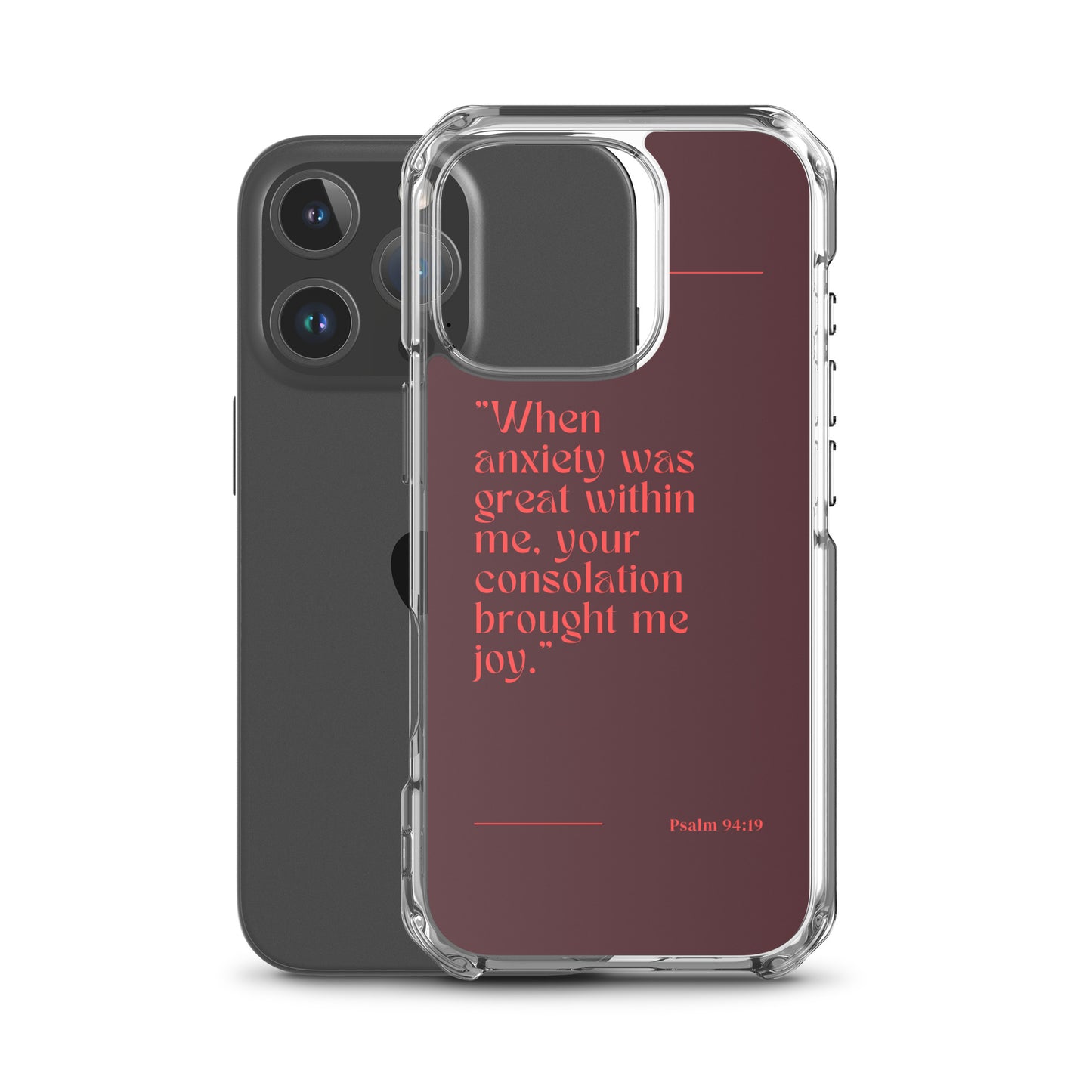 Psalm 94:19 Clear Case for iPhone®