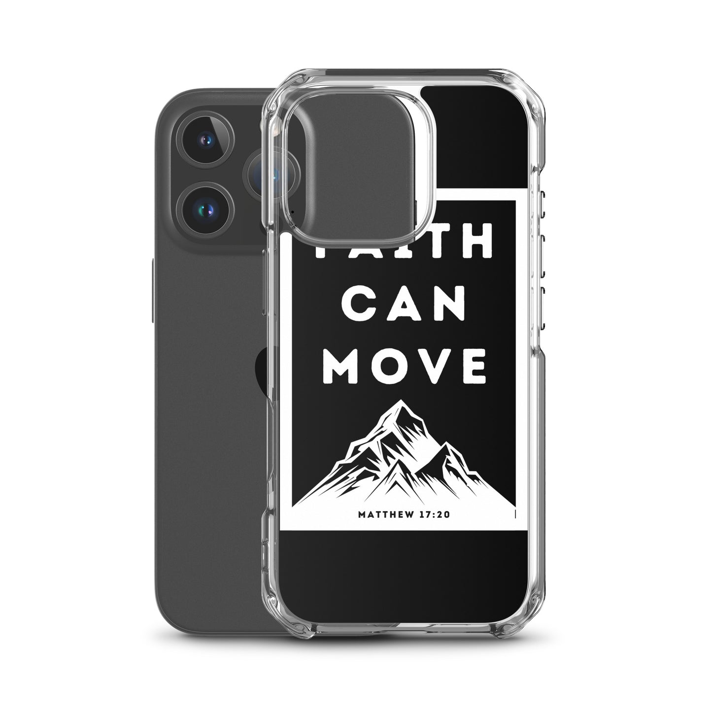 Faith can move mountains Clear Case for iPhone®