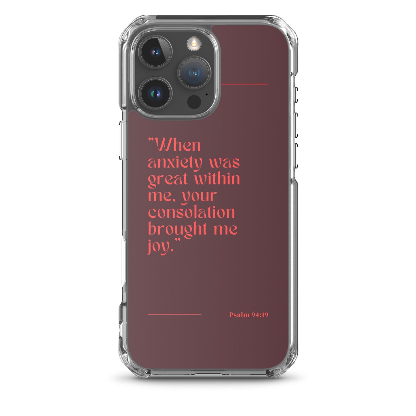 Psalm 94:19 Clear Case for iPhone®