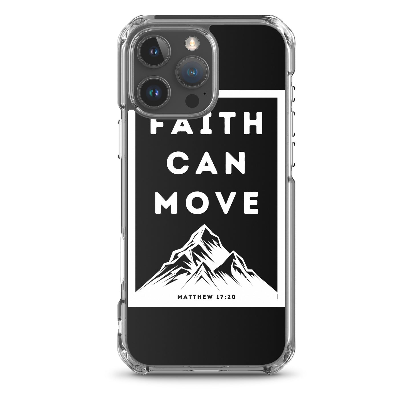 Faith can move mountains Clear Case for iPhone®