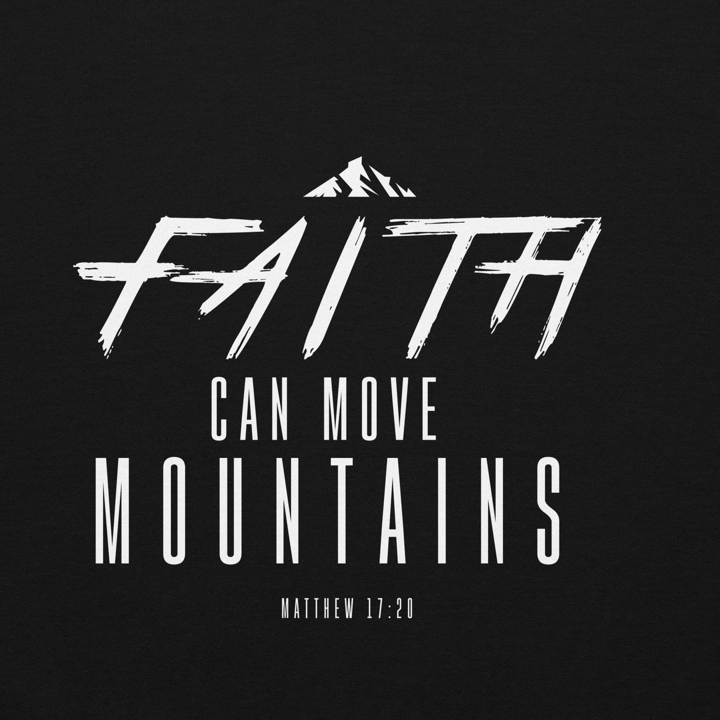 Faith can move mountains Hoodie