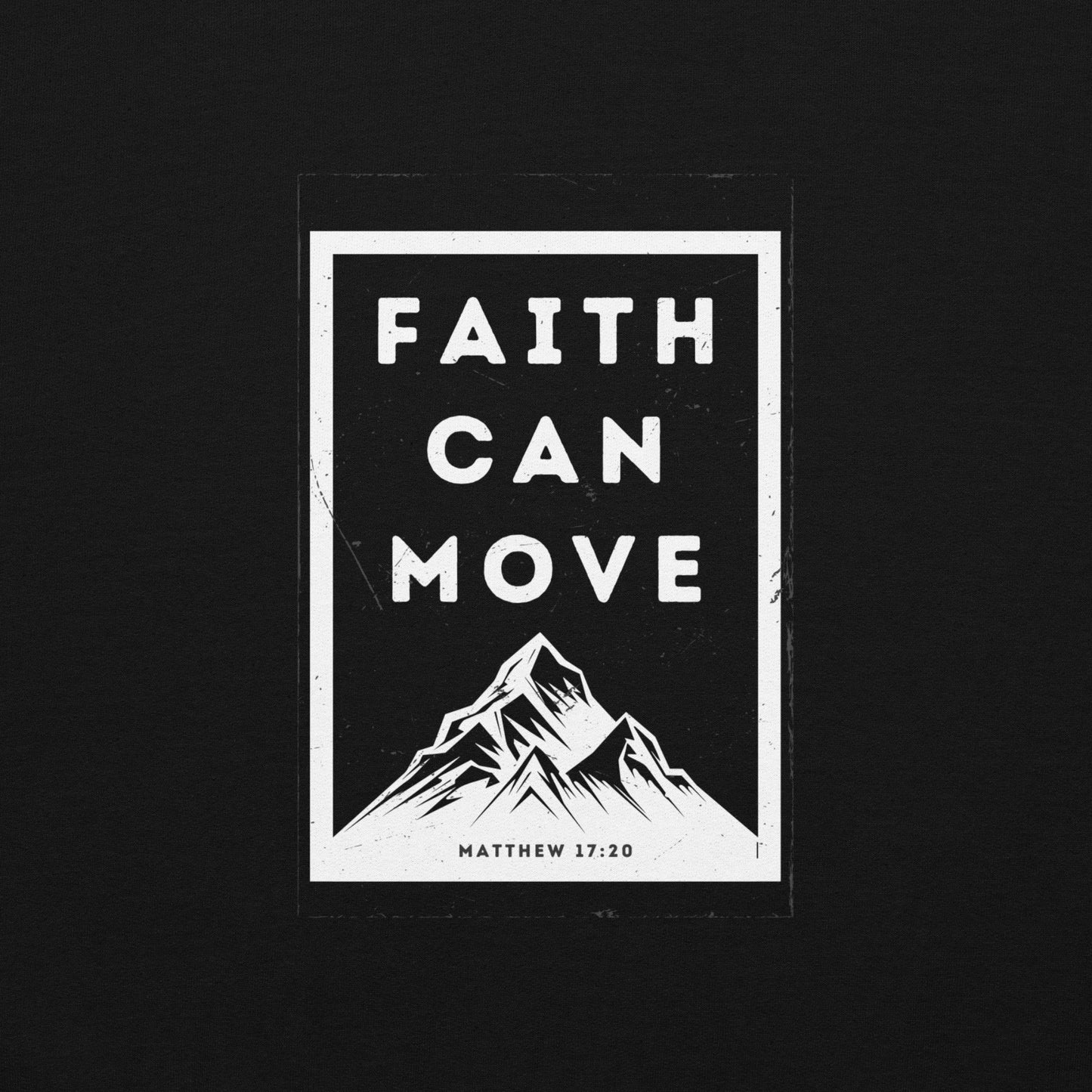 Faith can move Mountains Hoodie