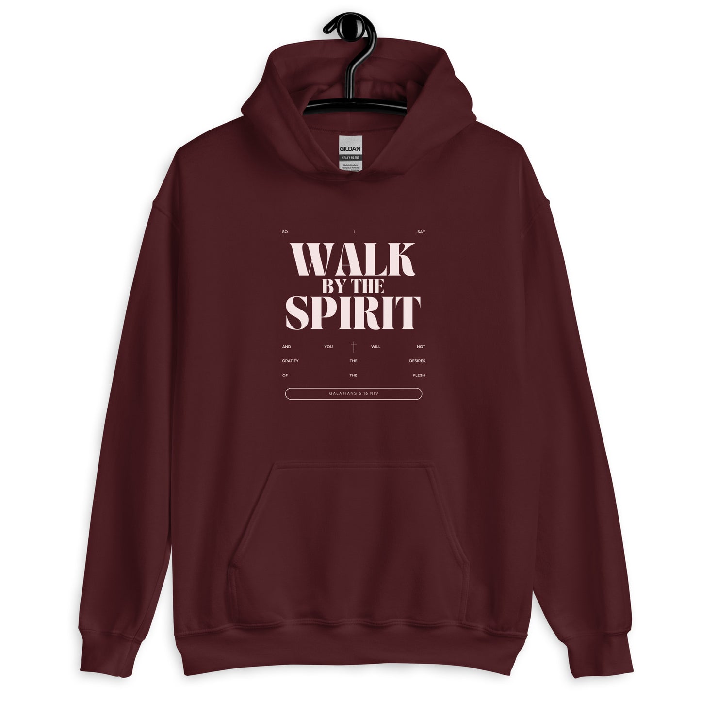 Walk by the Spirit Hoodie