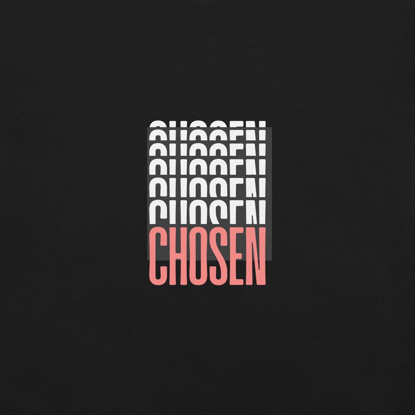 Chosen t-shirt